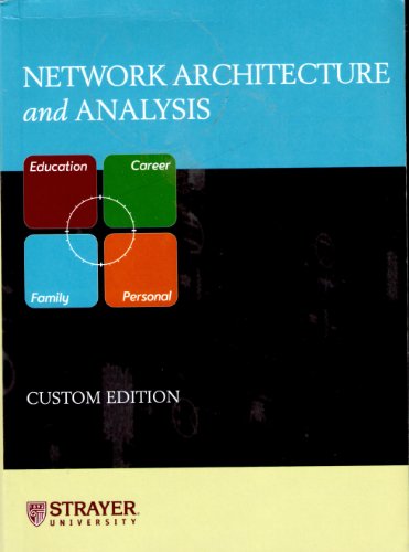 Beispielbild fr Network Architecture and Analysis (Strayer University) zum Verkauf von Wonder Book