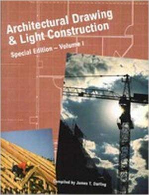 Imagen de archivo de Architectural Drawing & Light Construction (Special Edition) -- Volume 1 (1) a la venta por Bookmans