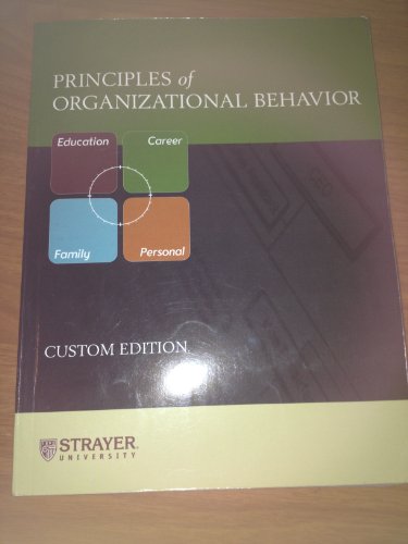 Beispielbild fr Principles of Organizational Behavior: Custom Edition zum Verkauf von Wonder Book