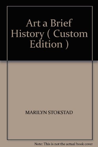 Beispielbild fr Art a Brief History ( Custom Edition ) zum Verkauf von ThriftBooks-Dallas