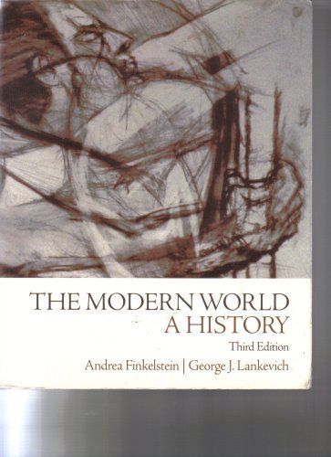 9780536836632: The Modern World: A History, 3rd Edition [Paperback] by Lankevich, Andreq Fin...