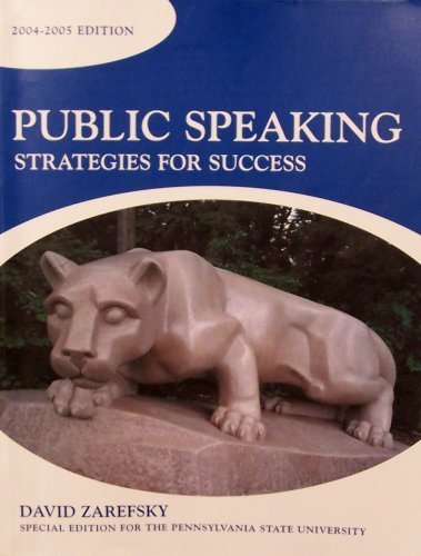 Beispielbild fr Public Speaking: Strategies for Success (2004-2005 Edition) by David Zarefsky (2005-05-03) zum Verkauf von Wonder Book