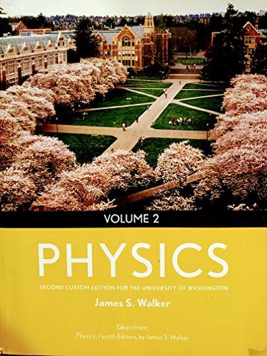 Imagen de archivo de Physics Volume 2 a Custom Edition for the University of Washington (volume 2) a la venta por Amazing Books Pittsburgh