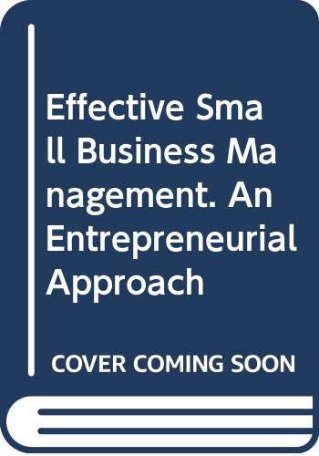 9780536862471: Effective Small Business Management. An Entrepreneurial Approach