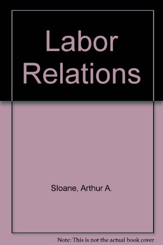 9780536867025: Labor Relations