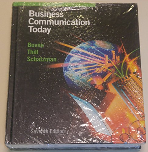 Business Communication Today (9780536867292) by Thill, John V.