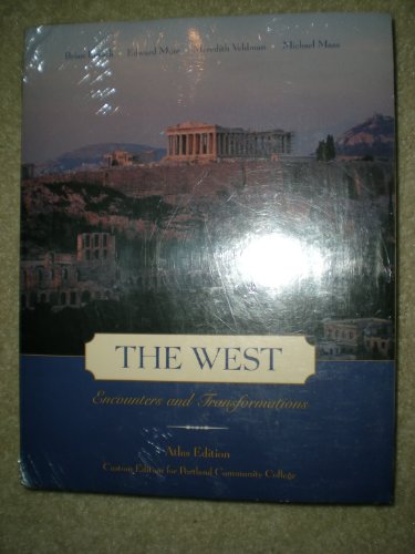 9780536871367: THE WEST...Encounters and Transormations...Custom ATLAS Edition for Portland Community College