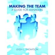 Stock image for Making The Team A Guide For Managers for sale by HPB-Red