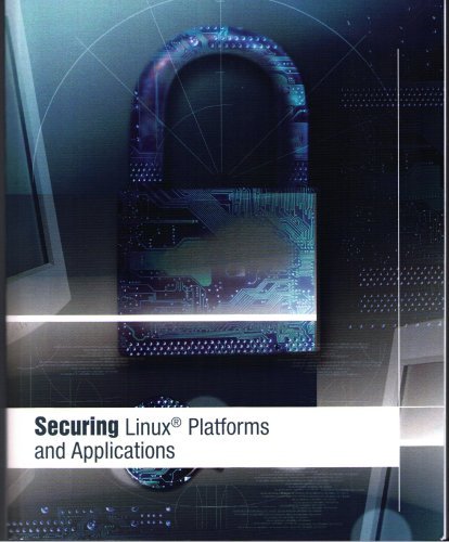 Securing Linux Platforms and Applications [with CD-ROM] (9780536904225) by Pearson Custom Publishing