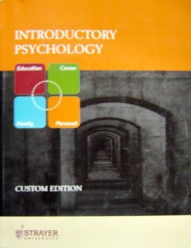 Beispielbild fr Introductory Psychology - Strayer Custom Edition 2005 zum Verkauf von Wonder Book