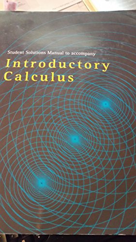 Imagen de archivo de Student Solutions Manual to accompany Introductory Calculus a la venta por Goodwill Books