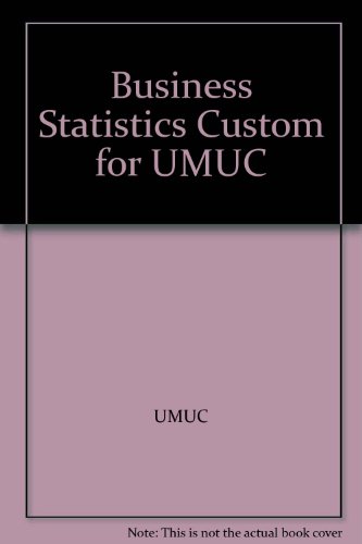 Beispielbild fr Business Statistics Custom for UMUC zum Verkauf von Better World Books