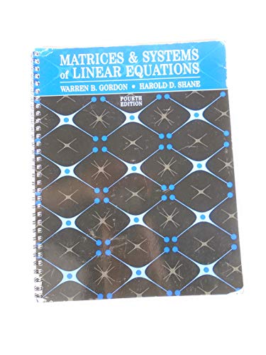 Stock image for MATRICES+SYS.OF LINEAR EQUAT. >CUSTOM< for sale by Textbooks_Source