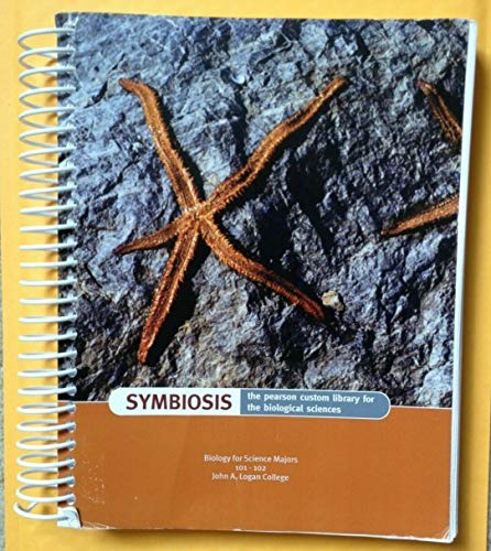 9780536937063: Symbiosis, the Benjamin Cummings Custom Laboratory Program for the Biological Sciences for John A. Logan College