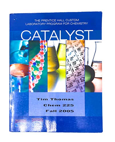 Beispielbild fr Catalyst (Laboratory Manual) (The Prentice Hall Custom Laboratory Program for Chemistry) zum Verkauf von Open Books