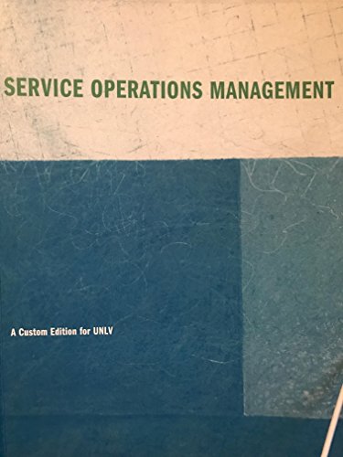 Stock image for SERVICE OPERATIONS MANAGEMENT (custom edition for UNLV) for sale by Hawking Books