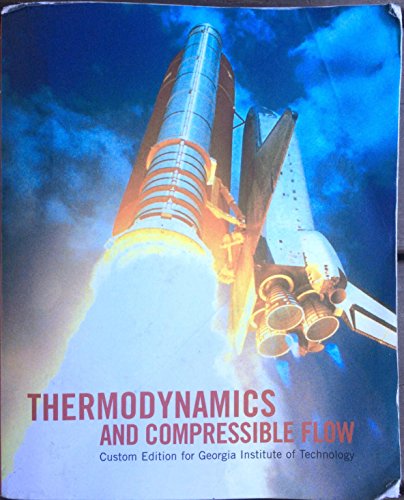 9780536945761: Thermodynamics & Compressible Flow Edition: first