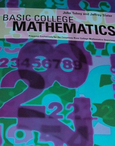 Basic College Mathemathics (9780536964311) by John Tobey