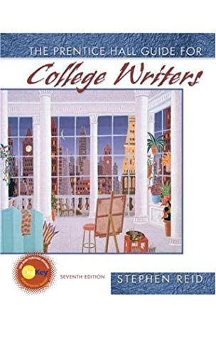 The Prentice Hall Guide for College Writers (Custom Edition for College of Lake County, Brief 7th Edition) (9780536964601) by Stephen Reid