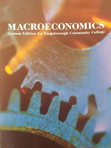 Beispielbild fr Macroeconomics (macroeconomics : custom edition for kingsborough community college) zum Verkauf von BooksRun