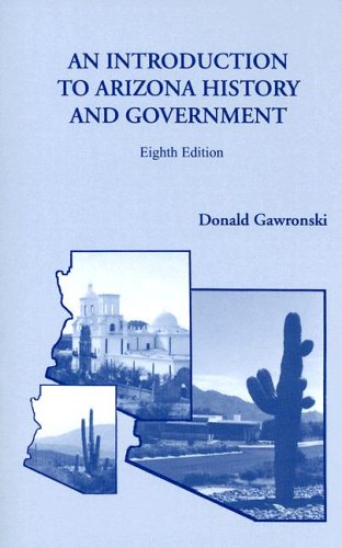 Beispielbild fr Introduction to Arizona History and Government zum Verkauf von Books of the Smoky Mountains