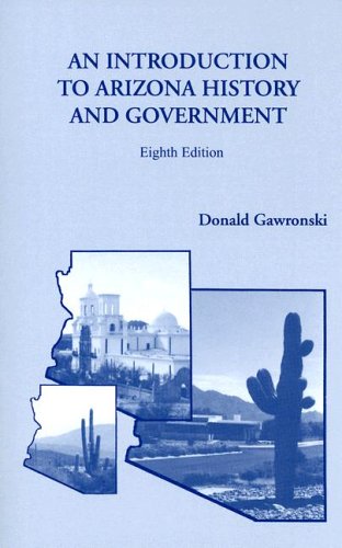 Imagen de archivo de Introduction to Arizona History and Government a la venta por Goodwill