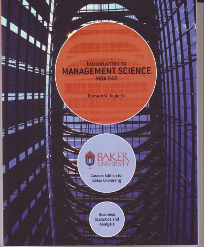 Beispielbild fr Introduction to Management Science, MBA 542, Baker University zum Verkauf von HPB-Red