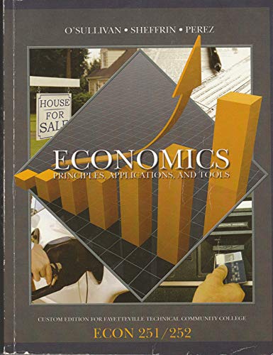 Stock image for Economics: Principles, Applications and Tools for FTCC (ECON 251/252) for sale by Irish Booksellers
