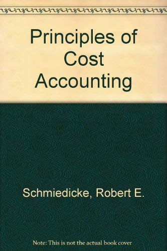 Stock image for Principles of cost accounting for sale by POQUETTE'S BOOKS