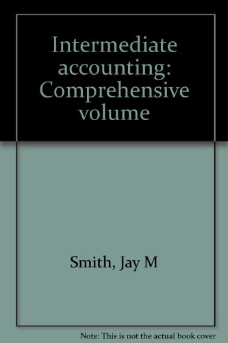 Beispielbild fr Intermediate Accounting : Comprehensive Volume zum Verkauf von Better World Books