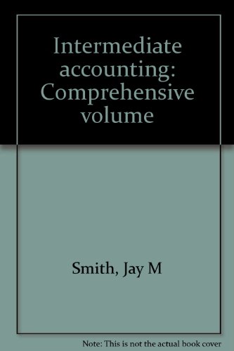 Stock image for Intermediate Accounting : Comprehensive Volume for sale by Better World Books