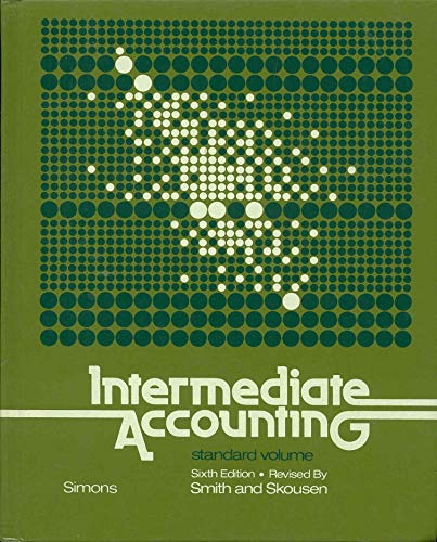Imagen de archivo de Intermediate accounting, standard volume" a la venta por Hawking Books