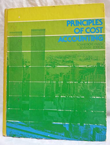 9780538016704: Principles of Cost Accounting