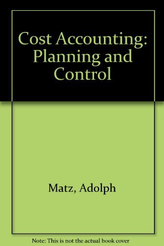 9780538018708: Cost Accounting: Planning and Control