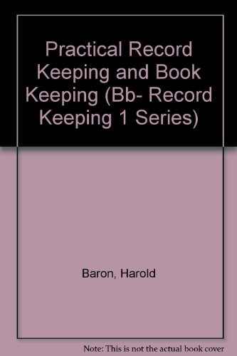 Imagen de archivo de Practical Record Keeping and Bookkeeping a la venta por Better World Books