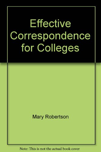 Stock image for Effective Correspondence for Colleges (5th ed.) for sale by Persephone's Books
