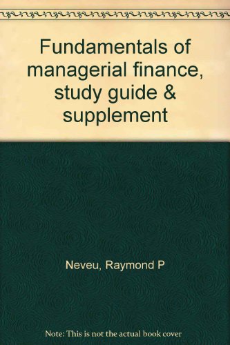 9780538061117: Fundamentals of managerial finance, study guide & supplement