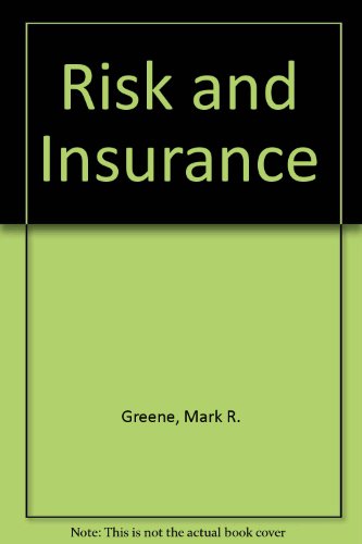 Beispielbild fr Risk and Insurance zum Verkauf von Better World Books