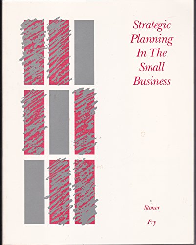 Imagen de archivo de Strategic Planning in the Small Business (GC-Principles of Management) a la venta por Wonder Book