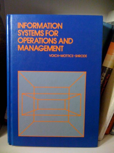 Imagen de archivo de INFORMATION SYSTEMS FOR OPERATIONS AND MANAGEMENT, First Edition a la venta por SUNSET BOOKS