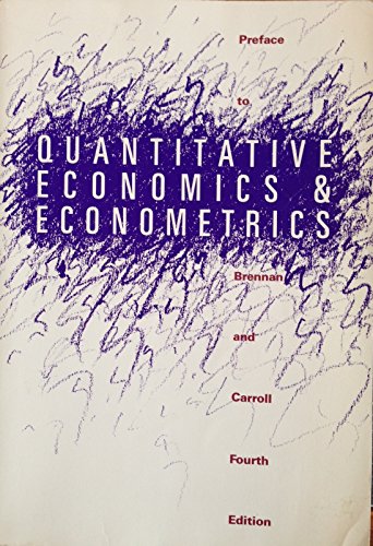 Beispielbild fr A Preface to Quantitative Economics and Econometrics zum Verkauf von Better World Books