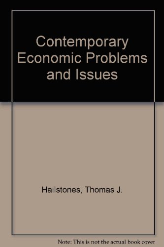 9780538084000: Contemporary Economic Problems and Issues