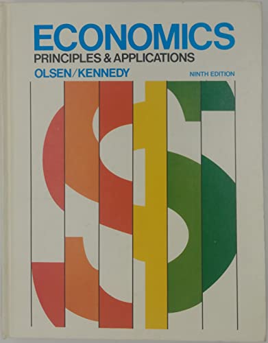 9780538084307: Economics, Principles & Applications