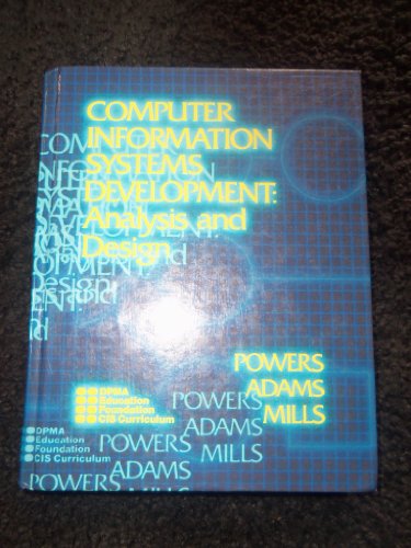 Beispielbild fr Computer Information Systems Development : Analysis and Design zum Verkauf von Better World Books
