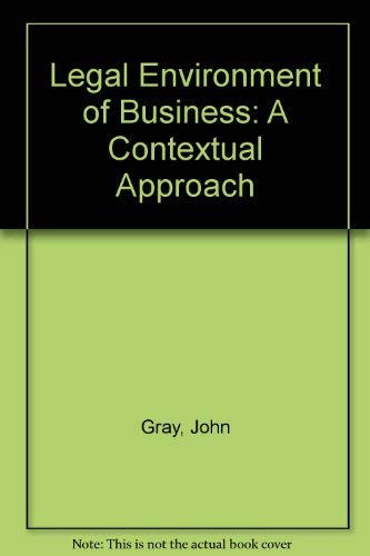 9780538123501: The legal environment of business: A contextual approach