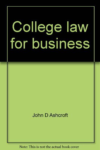 Beispielbild fr College Law for Business zum Verkauf von Top Notch Books