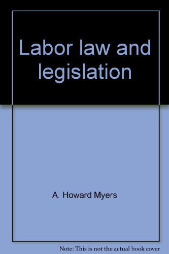 Stock image for Labor Law and Legislation for sale by Better World Books