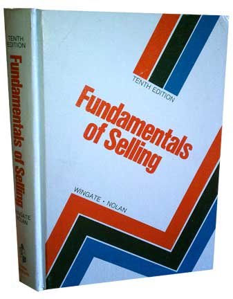 Stock image for Fundamentals of Selling for sale by TheJunkStore