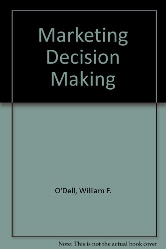 Beispielbild fr Marketing Decision Making : Analytic Framework and Cases zum Verkauf von Better World Books