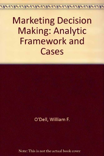 Imagen de archivo de Marketing Decision Making: Analytic Framework and Cases a la venta por Irish Booksellers